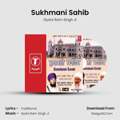 Sukhmani Sahib - Gyani Ram Singh Ji
