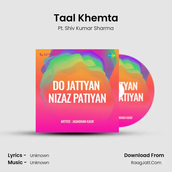 Taal Khemta MP3 Song by Pt. Shiv Kumar Sharma Cover