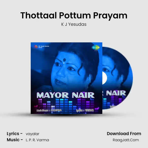 Thottaal Pottum Prayam mp3 song