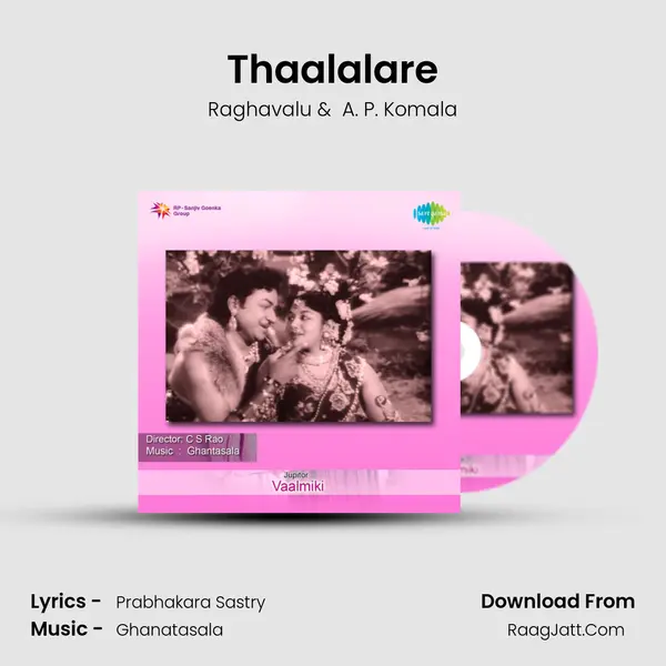 Thaalalare MP3 Song by Raghavalu Cover