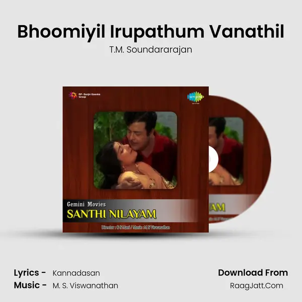 Bhoomiyil Irupathum Vanathil MP3 Song by T.M. Soundararajan Cover