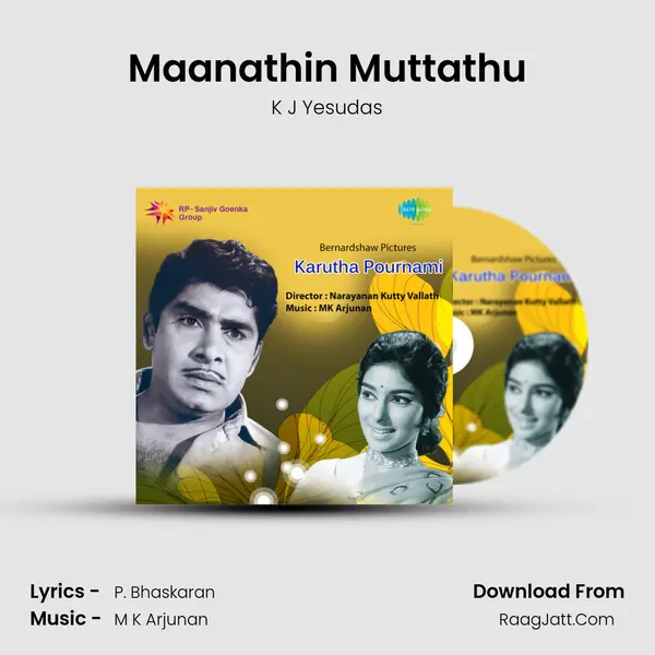 Maanathin Muttathu MP3 Song by K J Yesudas Cover