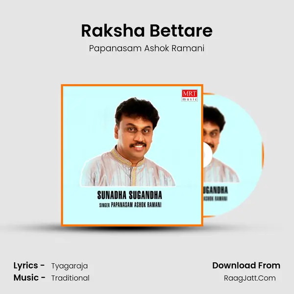 Raksha Bettare MP3 Song by Papanasam Ashok Ramani Cover