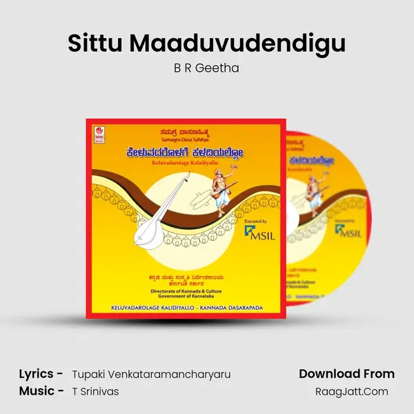 Sittu Maaduvudendigu MP3 Song by B R Geetha Cover