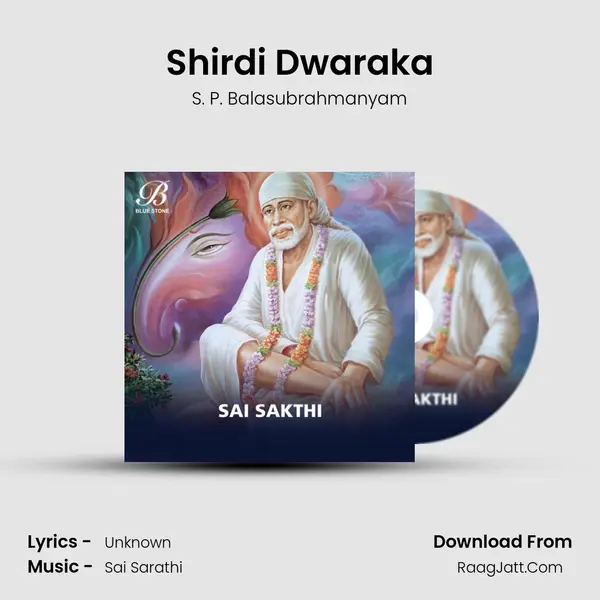 Shirdi Dwaraka MP3 Song by S. P. Balasubrahmanyam Cover