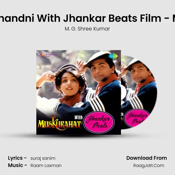 Soja Soja Chandni With Jhankar Beats Film - Muskurahat MP3 Song by M. G. Shree Kumar Cover