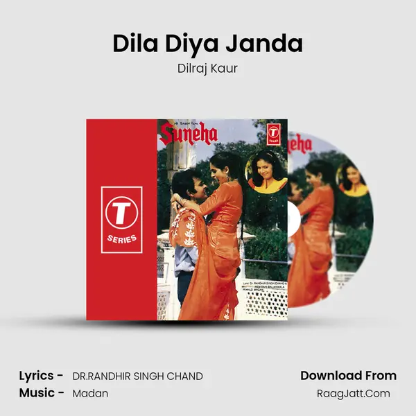 Dila Diya Janda MP3 Song by Dilraj Kaur Cover