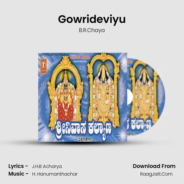 Gowrideviyu MP3 Song by B.R.Chaya Cover