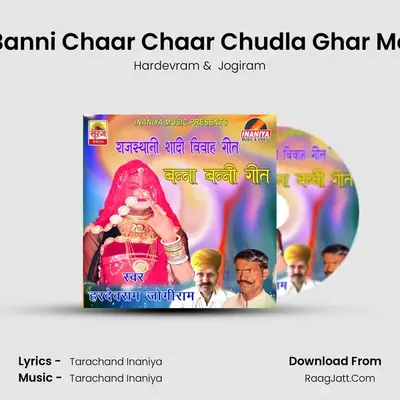 Banni Chaar Chaar Chudla Ghar Me MP3 Song by Hardevram Cover