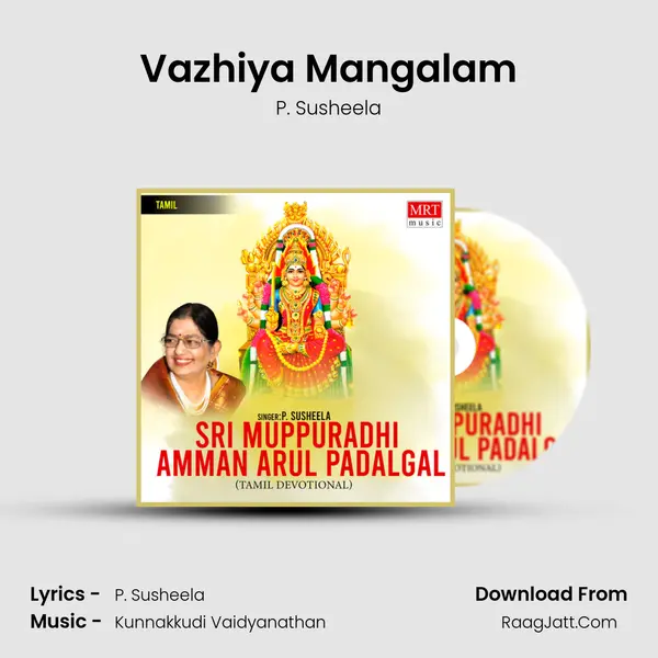 Vazhiya Mangalam MP3 Song by P. Susheela Cover