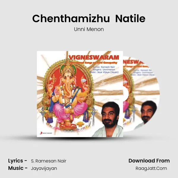 Chenthamizhu  Natile MP3 Song by Unni Menon Cover