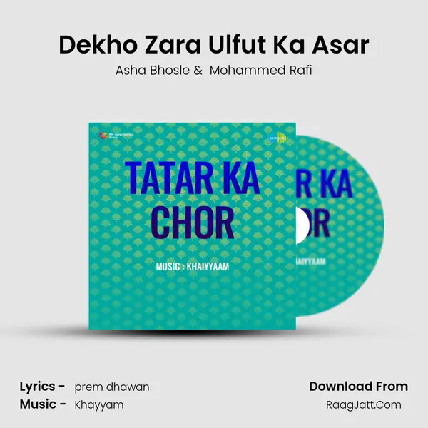 Dekho Zara Ulfut Ka Asar MP3 Song by Asha Bhosle Cover