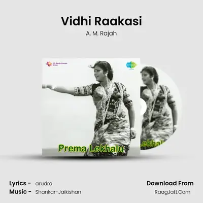 Vidhi Raakasi MP3 Song by A. M. Rajah Cover
