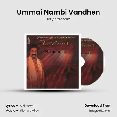 Ummai Nambi Vandhen MP3 Song by Jolly Abraham Cover