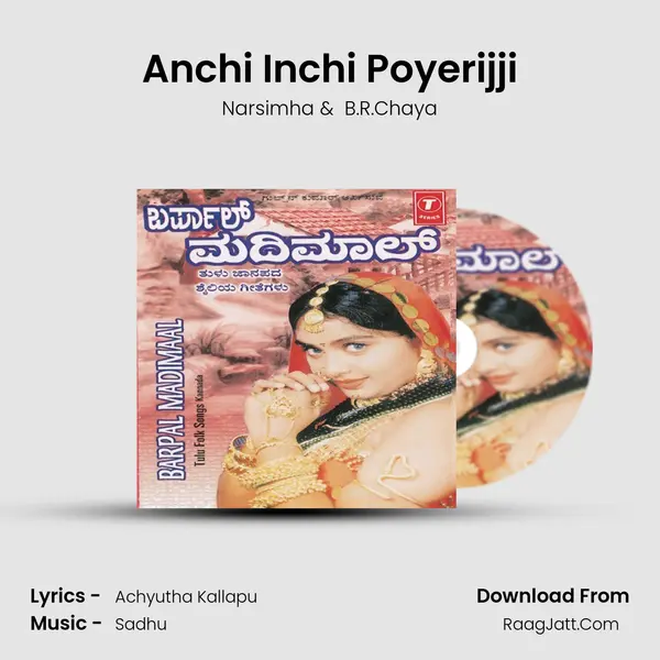 Anchi Inchi Poyerijji MP3 Song by Narsimha Cover