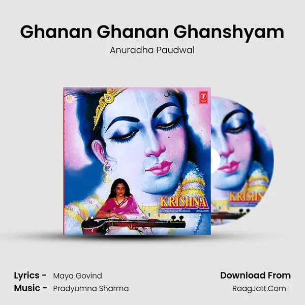 Ghanan Ghanan Ghanshyam MP3 Song by Anuradha Paudwal Cover