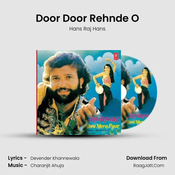 Door Door Rehnde O MP3 Song by Hans Raj Hans Cover