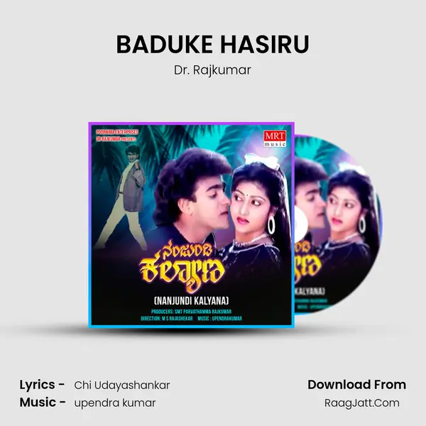 BADUKE HASIRU MP3 Song by Dr. Rajkumar Cover