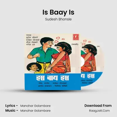 Is Baay Is MP3 Song by Sudesh Bhonsle Cover