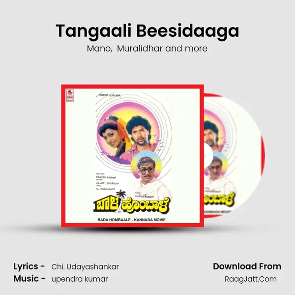 Tangaali Beesidaaga MP3 Song by Mano Cover