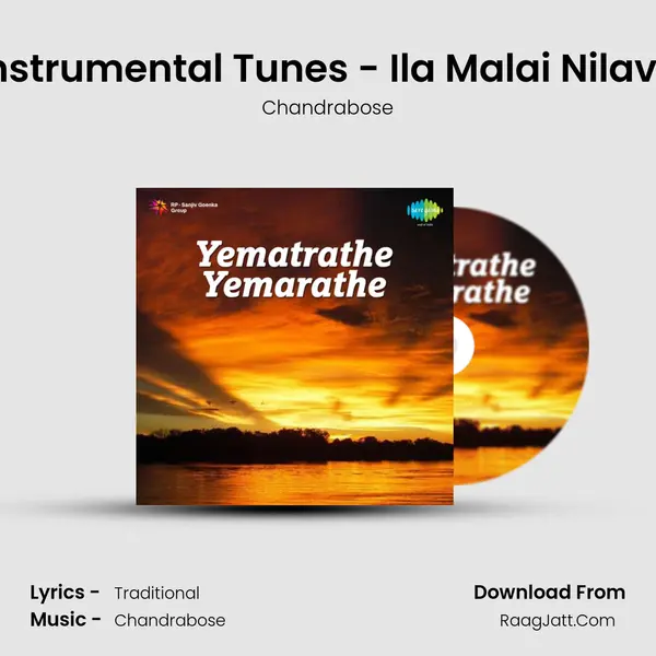 Instrumental Tunes - Ila Malai Nilavo MP3 Song by Chandrabose Cover