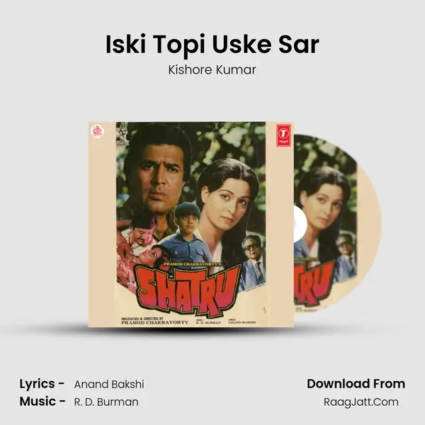 Iski Topi Uske Sar MP3 Song by Kishore Kumar Cover