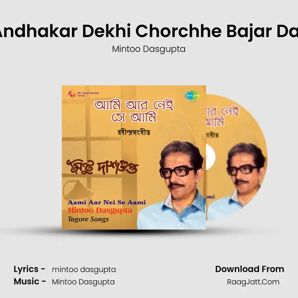 Andhakar Dekhi Chorchhe Bajar Dar MP3 Song by Mintoo Dasgupta Cover