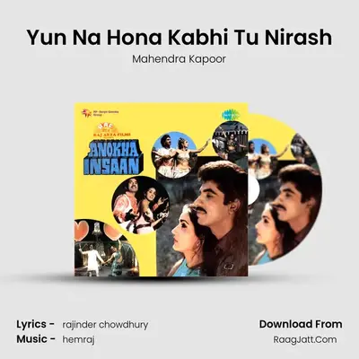 Yun Na Hona Kabhi Tu Nirash MP3 Song by Mahendra Kapoor Cover
