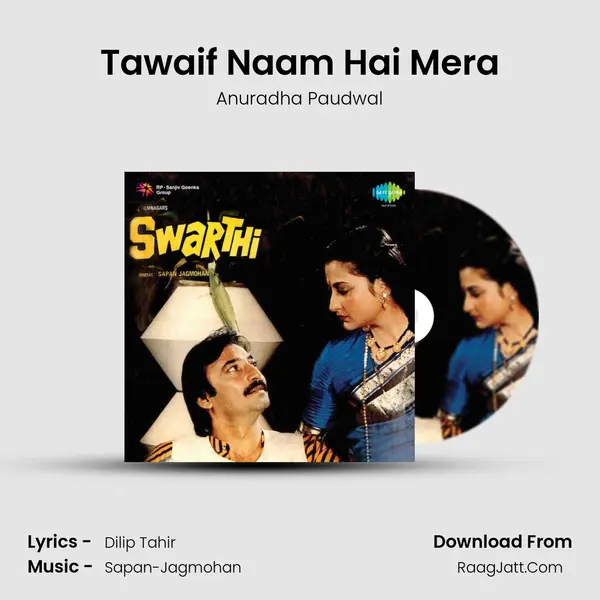 Tawaif Naam Hai Mera MP3 Song by Anuradha Paudwal Cover