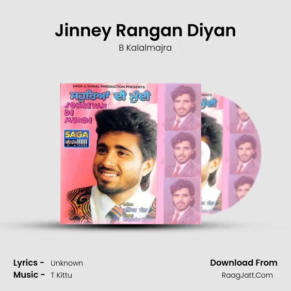 Jinney Rangan Diyan MP3 Song by B Kalalmajra Cover