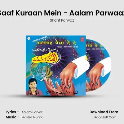 Saaf Kuraan Mein - Aalam Parwaaz MP3 Song by Sharif Parwaz Cover