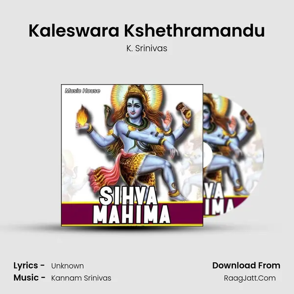 Kaleswara Kshethramandu MP3 Song by K. Srinivas Cover