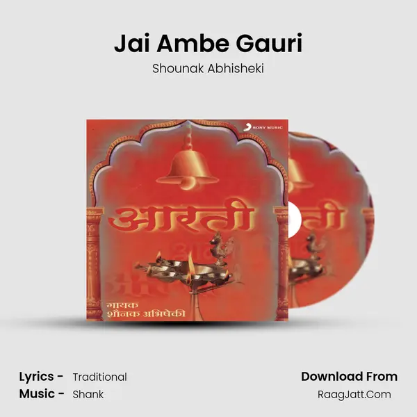 Jai Ambe Gauri MP3 Song by Shounak Abhisheki Cover
