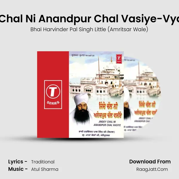 Jindey Chal Ni Anandpur Chal Vasiye-Vyakhya S MP3 Song by Bhai Harvinder Pal Singh Little (Amritsar Wale) Cover