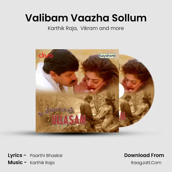 Valibam Vaazha Sollum MP3 Song by Karthik Raja Cover