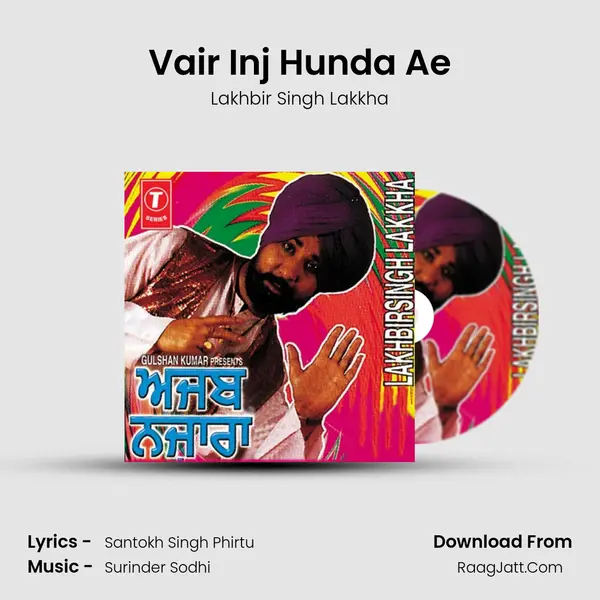 Vair Inj Hunda Ae MP3 Song by Lakhbir Singh Lakkha Cover