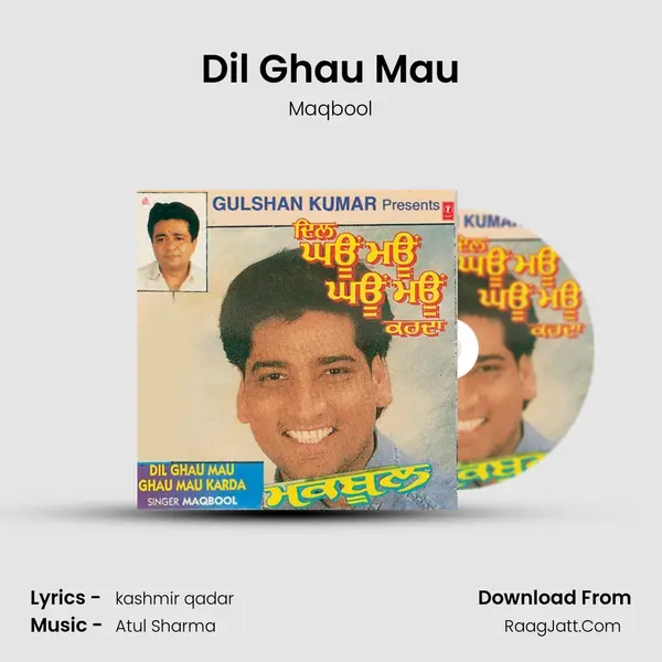 Dil Ghau Mau mp3 song
