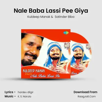Nale Baba Lassi Pee Giya MP3 Song by Kuldeep Manak Cover