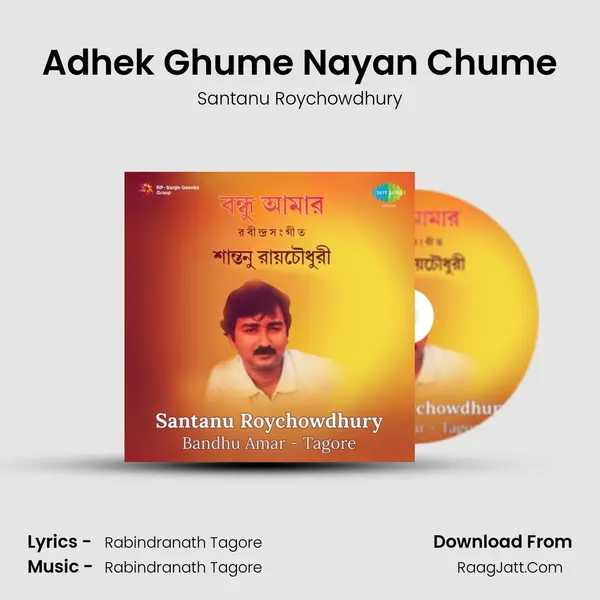 Adhek Ghume Nayan Chume MP3 Song by Santanu Roychowdhury Cover