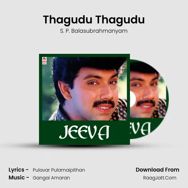 Thagudu Thagudu MP3 Song by S. P. Balasubrahmanyam Cover