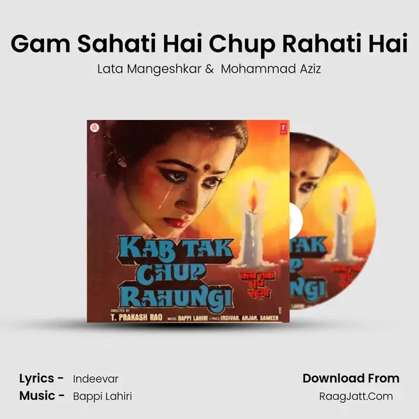 Gam Sahati Hai Chup Rahati Hai MP3 Song by Lata Mangeshkar Cover