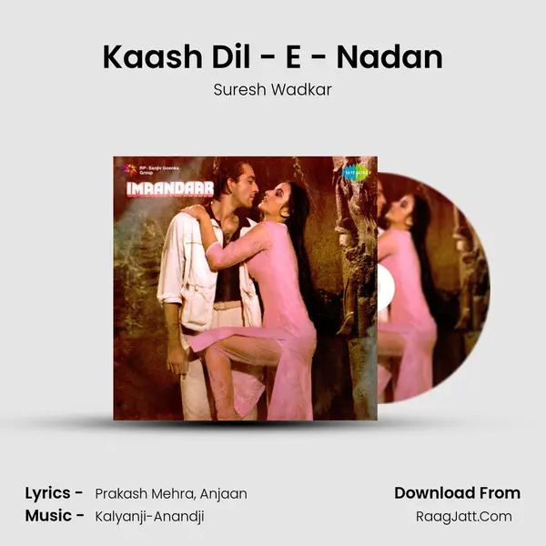Kaash Dil - E - Nadan MP3 Song by Suresh Wadkar Cover