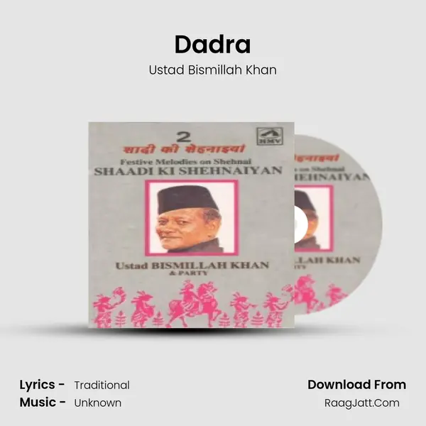 Dadra MP3 Song by Ustad Bismillah Khan Cover