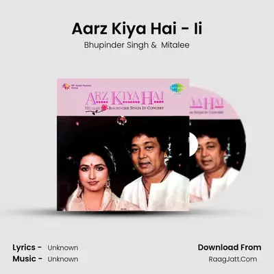 Aarz Kiya Hai - Ii mp3 song