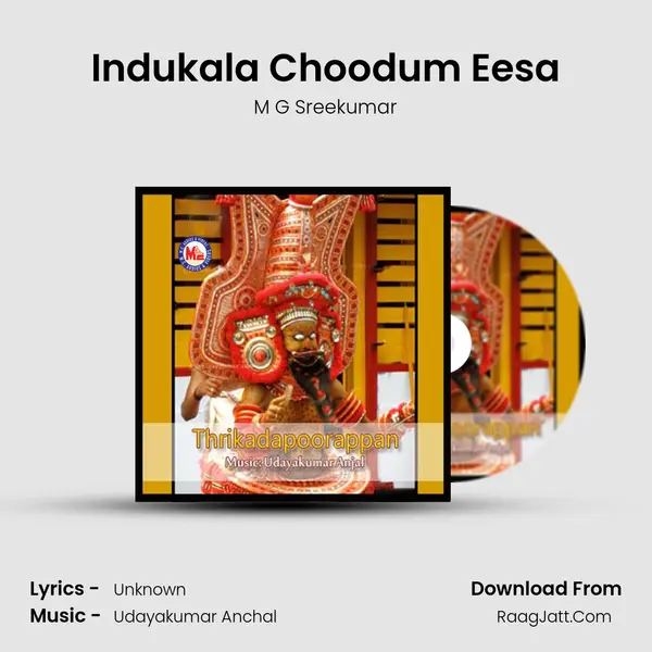 Indukala Choodum Eesa MP3 Song by M G Sreekumar Cover