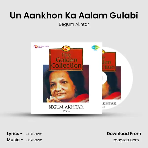 Un Aankhon Ka Aalam Gulabi MP3 Song by Begum Akhtar Cover