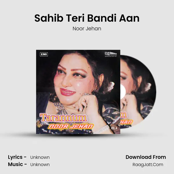 Sahib Teri Bandi Aan MP3 Song by Noor Jehan Cover