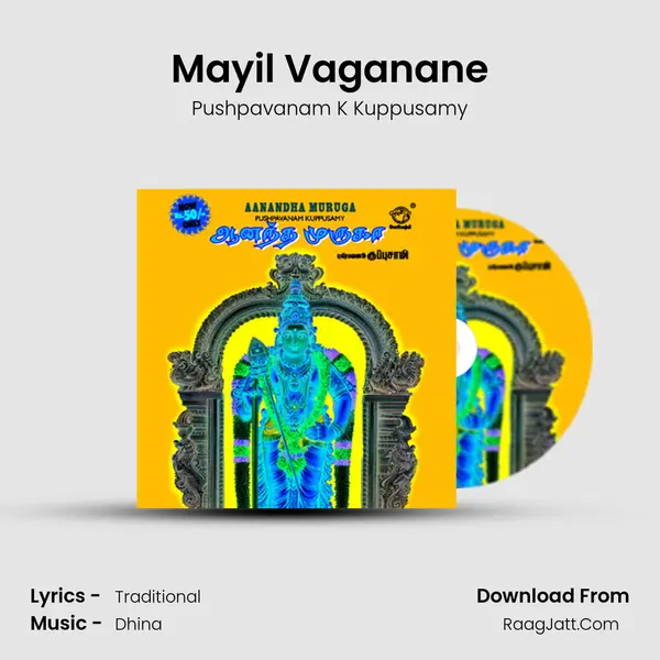 Mayil Vaganane MP3 Song by Pushpavanam K Kuppusamy Cover