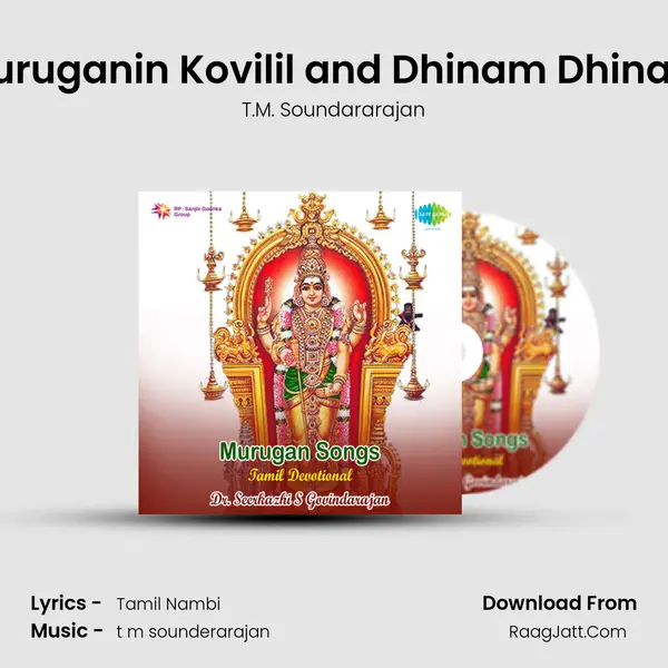 Muruganin Kovilil and Dhinam Dhinam MP3 Song by T.M. Soundararajan Cover