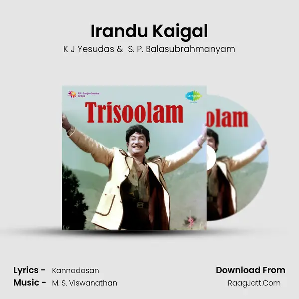 Irandu Kaigal MP3 Song by K J Yesudas Cover